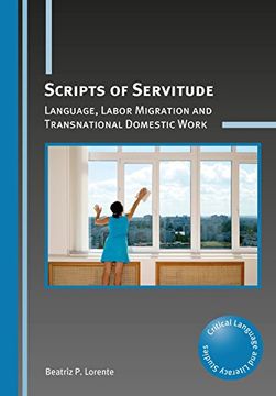 portada Scripts of Servitude (Critical Language and Literacy Studies)