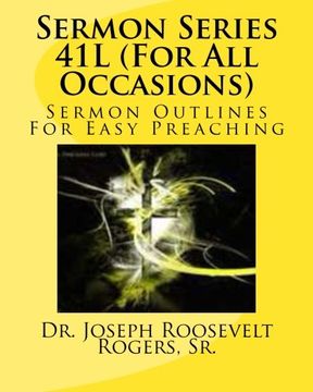 portada Sermon Series 41L (For All Occasions): Sermon Outlines For Easy Preaching
