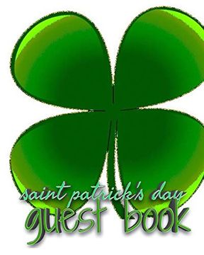 portada Saint Patrick's day Shamrock Blank Guest Book (en Inglés)