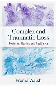 portada Complex and Traumatic Loss: Fostering Healing and Resilience (in English)