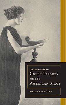 portada Reimagining Greek Tragedy on the American Stage (en Inglés)