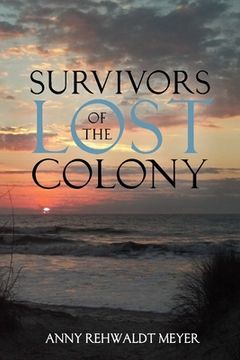 portada Survivors of the Lost Colony (en Inglés)