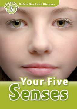 portada Read and Discover: Level 3: 600-Word Vocabulary Your Five Senses (Discover! - Oxford Read and Discover) 