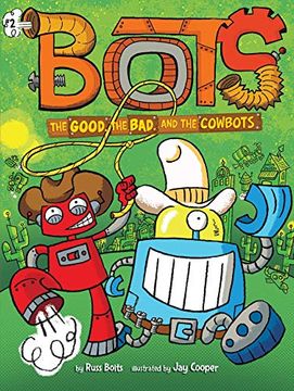 portada The Good, the Bad, and the Cowbots (in English)