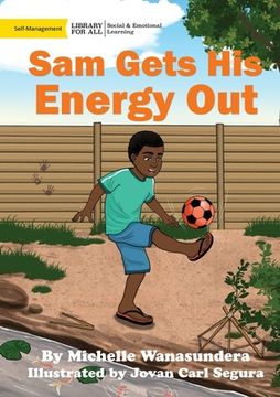 portada Sam Gets His Energy Out (en Inglés)