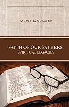 portada Faith of Our Fathers: Spiritual Legacies