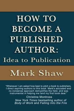 portada How to Become a Published Author: Idea to Publication