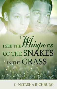 portada I See Whispers of the Snakes in the Grass (en Inglés)