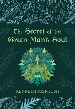 portada The Secret of the Green Man's Soul (en Inglés)