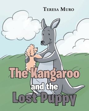 portada The Kangaroo and the Lost Puppy (en Inglés)