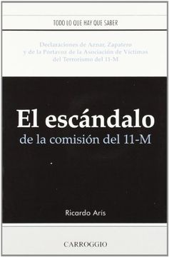 portada EL ESCANDALO DE LA COMISION DEL 11-M