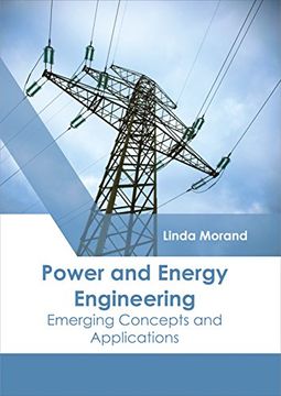 portada Power and Energy Engineering: Emerging Concepts and Applications (en Inglés)
