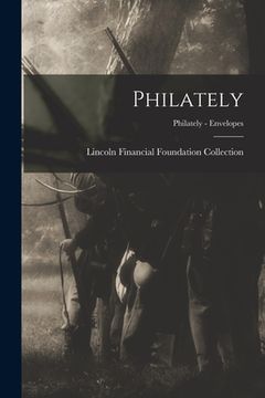 portada Philately; Philately - Envelopes (in English)