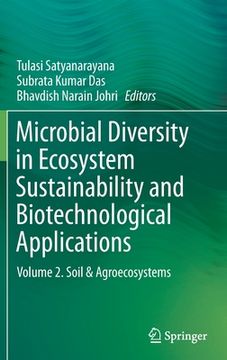 portada Microbial Diversity in Ecosystem Sustainability and Biotechnological Applications: Volume 2. Soil & Agroecosystems (in English)