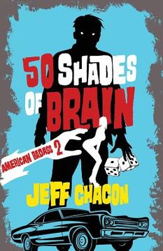 portada 50 Shades of Brain: American Badass 2 (en Inglés)