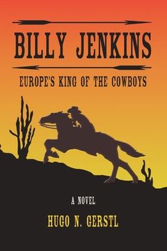 portada Billy Jenkins: Europe's King of The Cowboys (in English)