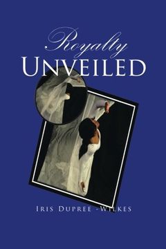 portada Royalty Unveiled (en Inglés)