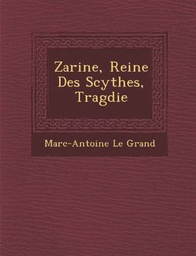 portada Zarine, Reine Des Scythes, Tragdie