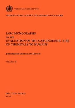 portada vol 29 iarc monographs: some industrial chemicals and dyestuffs (in English)