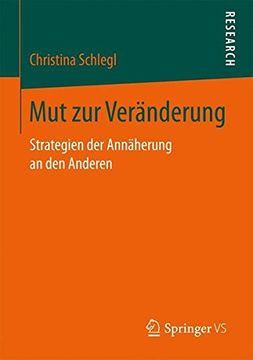 portada Mut zur Veränderung: Strategien der Annäherung an den Anderen (in German)