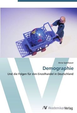 portada Demographie: Und die Folgen für den Einzelhandel in Deutschland