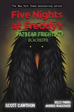 portada Five Nights at Freddy's: Fazbear Frights #6: Blackbird, Volume 6 (en Inglés)