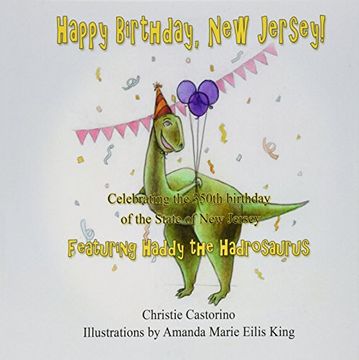 portada Happy Birthday, New Jersey: Celebrating the 350th Birthday of New Jersey