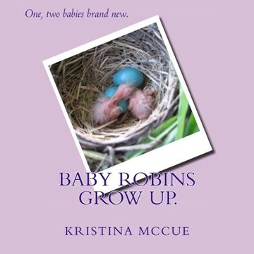 portada Baby Robins Grow Up.