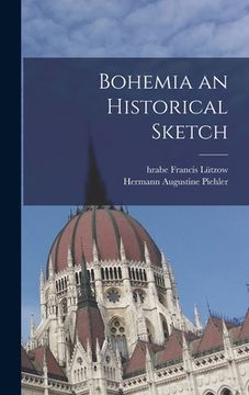portada Bohemia an Historical Sketch (in English)