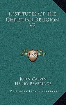 portada institutes of the christian religion v2 (en Inglés)