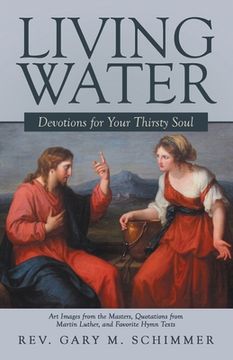 portada Living Water: Devotions For Your Thirsty Soul (en Inglés)
