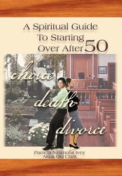 portada a spiritual guide to starting over after 50 (en Inglés)