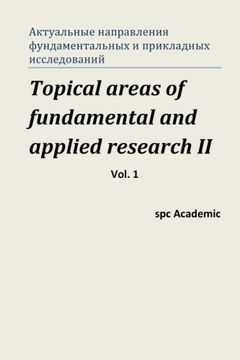 portada Topical areas of fundamental and applied research II. Vol. 1: Proceedings of the Conference. Moscow, 10-11.10.2013 (Volume 1) (Russian Edition)