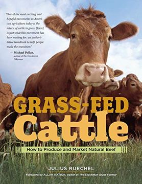 portada Grass-Fed Cattle: How to Produce and Market Natural Beef (en Inglés)