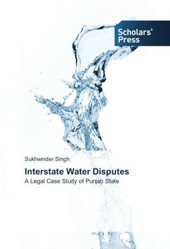 portada Interstate Water Disputes: A Legal Case Study of Punjab State