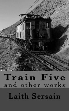 portada Train Five: and Other Collected Works