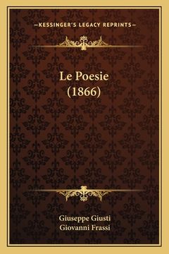 portada Le Poesie (1866) (en Italiano)