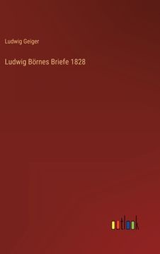 portada Ludwig Börnes Briefe 1828 (in German)