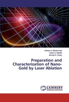 portada Preparation and Characterization of Nano-Gold by Laser Ablation (en Inglés)