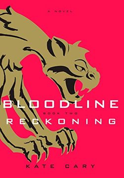 portada Bloodline, Book 2: Reckoning (en Inglés)