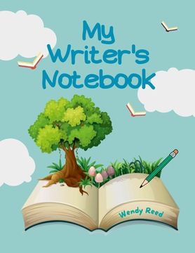 portada My Writer's Notebook: 70+ Prompts for Writing (en Inglés)