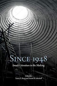 portada Since 1948: Israeli Literature in the Making (Suny Series in Contemporary Jewish Literature and Culture) (en Inglés)