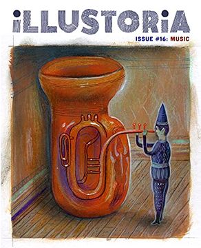 portada Illustoria 16: Music: Stories, Comics, & diy (Illustoria Magazine, 16) (in English)