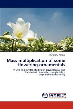 portada mass multiplication of some flowering ornamentals (en Inglés)