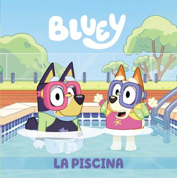 portada Bluey la Piscina (in Spanish)