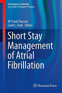 portada Short Stay Management of Atrial Fibrillation (Contemporary Cardiology) (en Inglés)