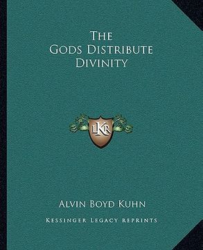 portada the gods distribute divinity (en Inglés)
