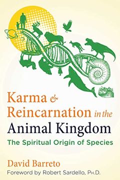 portada Karma and Reincarnation in the Animal Kingdom: The Spiritual Origin of Species (in English)