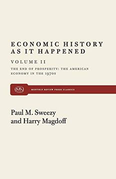 portada Economic History as it Happened, Volume ii: The end of Prosperity: The American Economy in the 1970S (en Inglés)