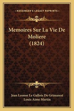 portada Memoires Sur La Vie De Moliere (1824) (en Francés)